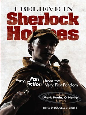 cover image of I Believe in Sherlock Holmes
